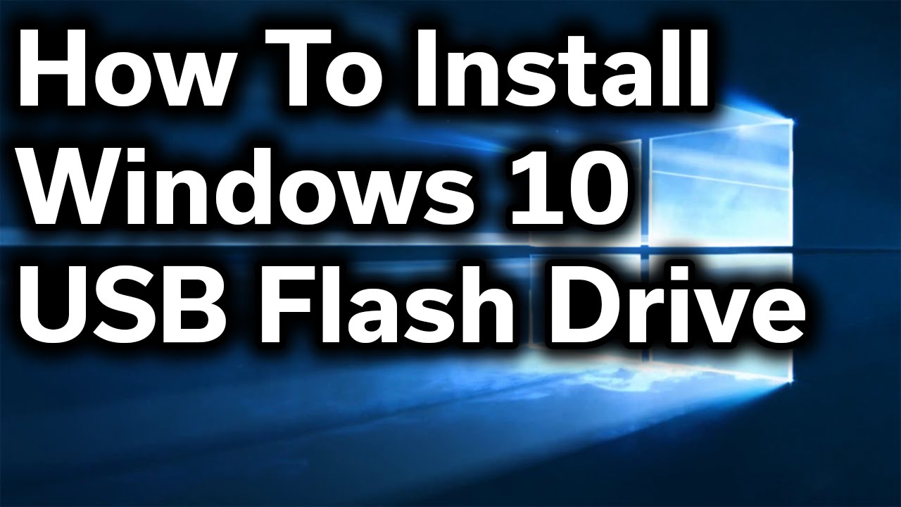 clean install windows 10 from usb